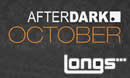 AfterDark at Longs Bar