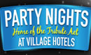 Party Nights at De Vere Village Hotel