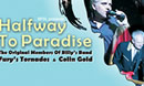 Halfway To Paradise at Wyvern Theatre