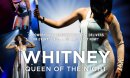 Whitney - Queen Of The Night