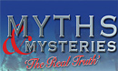 Myths & Mysteries