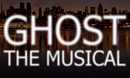 Ghost - The Musical