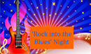 Rock & Blues Dinner