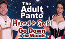 Hansel & Gretel Go Down in the Woods