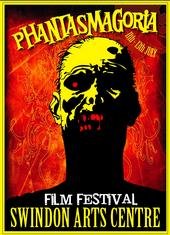 Phantasmagoria Film Festival Swindon