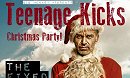 Teenage Kicks Christmas Party