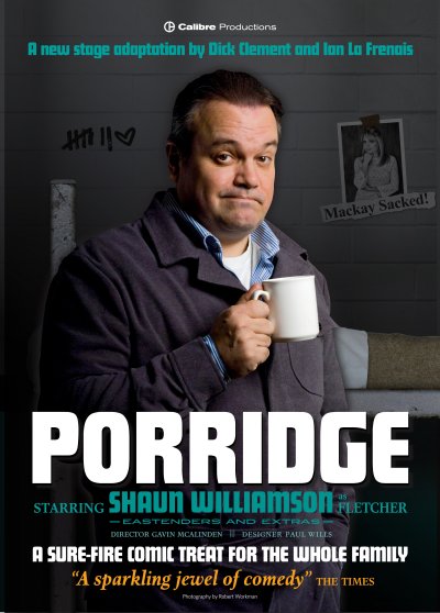 Porridge, Wyvern Theatre Swindon