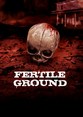 Fertile Ground Horrorfest Swindon