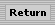 Return