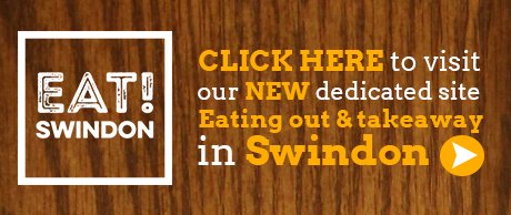 EAT Swindon guide to eating out in Swindon