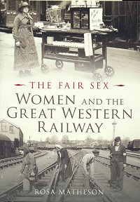 The Fair Sex - Women and the GWR