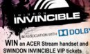 Win Dolby phone + VIP Invincible tickets!