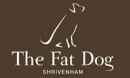 Fat Dog Shrivenham