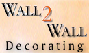 Wall2Wall Decorating